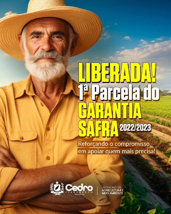 Prosperidade no Campo: Cedro Anuncia Liberação de Recursos do Garantia Safra