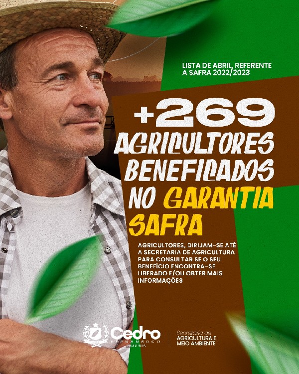 Benefícios do Garantia Safra Liberados para Agricultores de Cedro